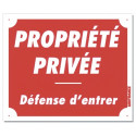 Panneau "Prop. Privée Déf. d'entrer" akylux - 30x25cm