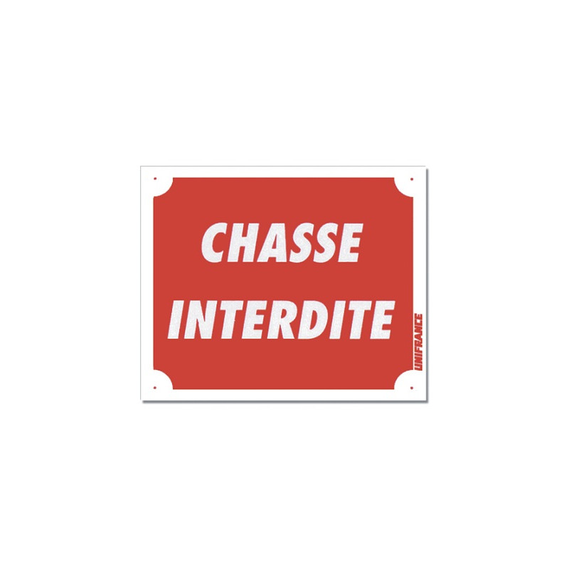 Panneau "Chasse Interdite" akylux - 30x25cm