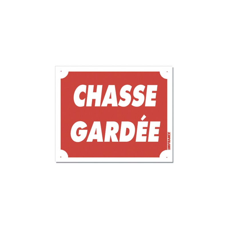 Panneau "Chasse Gardée" akylux - 30x25cm